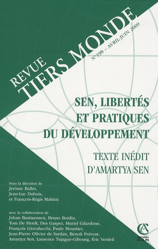 Jérôme Ballet et Jean-Luc Dubois - Revue Tiers Monde N° 198, Avril-Juin 2 : Sen, libertés et pratiques du développement.