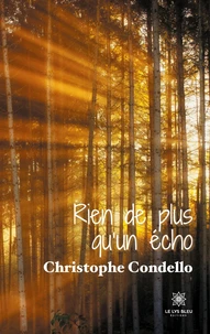Rien de plus qu’un écho