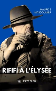 Rififi à l'Elysée