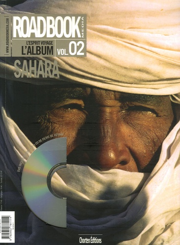 Christophe Raylat - Roadbook, L'album N° 2, Hiver 2007 : Sahara. 1 DVD
