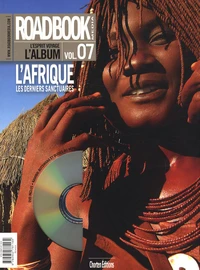 L'Afrique, les derniers sanctuaires