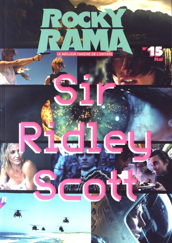 Johan Chiaramonte - Rockyrama N° 15 : Ridley Scott.