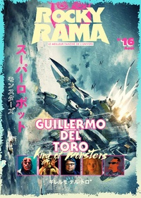 Johan Chiaramonte - Rockyrama N° 16 : Guillermo del Toro.