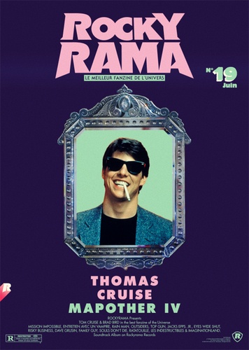 Rockyrama N° 19, juin 2018 Tom Cruise & Brad Bird