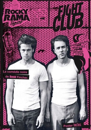 Rockyrama Papers N° 2 Fight Club