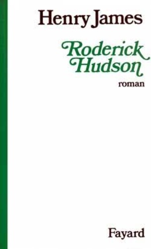 Henry James - Roderick Hudson.
