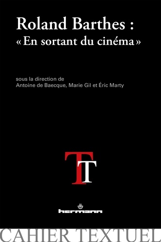 Roland Barthes : "En sortant du cinéma"