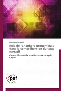 Rôle de l'anaphore pronominale dans la compréhension du texte narratif