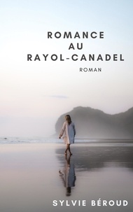 Sylvie Beroud - Romance au Rayol-Canadel.