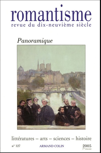 Max Milner et Bertrand Aureau - Romantisme N° 127, 1er trimestr : Panoramique.