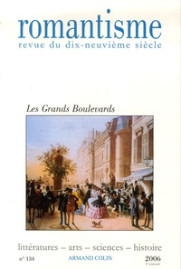 Jean-Dominique Goffette - Romantisme N° 134, 4e trimestre : Les Grands Boulevards.
