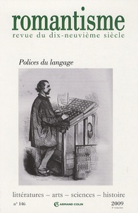 Philippe Hamon - Romantisme N° 146 : Polices du langage.