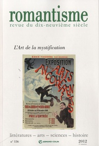Philippe Hamon - Romantisme N° 156, 2e trimestre : L'Art de la mystification.