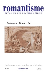 Philippe Hamon - Romantisme N° 159, 1er trimestr : Sodome et Gomorrhe.