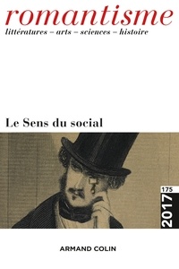 Armand Colin - Romantisme N° 185 : Le sens du social.