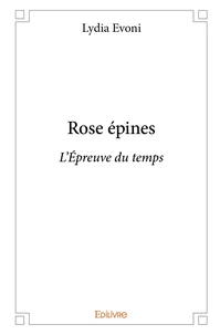 Rose épines