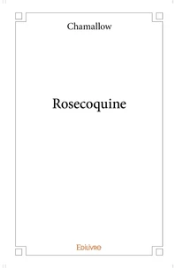 Rosecoquine