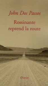 Rossinante reprend la route