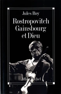 Rostropovitch Gainsbourg Et Dieu