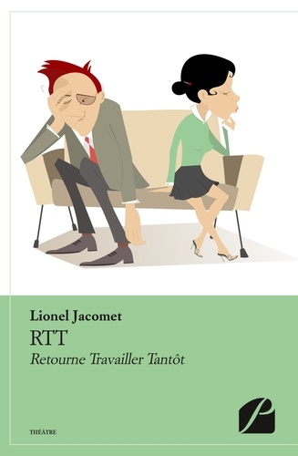 Lionel Jacomet - RTT - Retourne travailler tantôt.