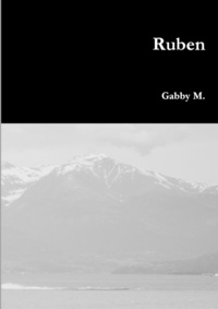 Gabby M. - Ruben.