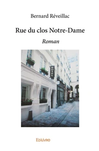 Rue du clos Notre-Dame