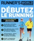 Guillaume Depasse - Runner's World  : Débutez le running.