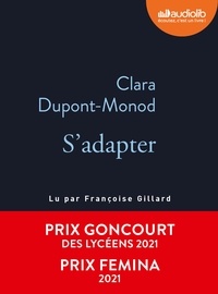 Clara Dupont-Monod - S'adapter. 1 CD audio MP3