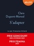 Clara Dupont-Monod - S'adapter. 1 CD audio MP3