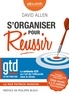 David Allen - S'organiser pour réussir. 1 CD audio MP3