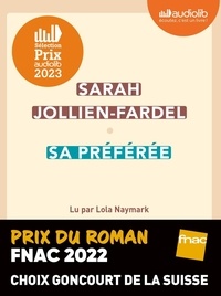 Sarah Jollien-Fardel - Sa préférée. 1 CD audio MP3