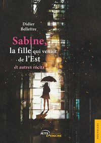 Sabine, la fille qui venait de l'Est