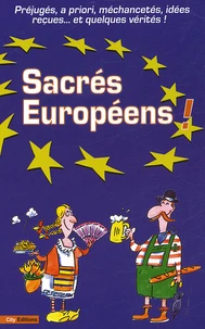 Sacrés Européens !