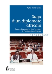 Saga d'un diplomate africain