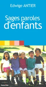 Sages paroles d'enfants