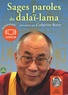  Dalaï-Lama - Sages paroles du Dalaï-Lama. 1 CD audio