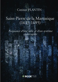 Saint-Pierre de la Martinique (1635-1695)