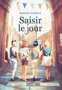 Saisir le jour