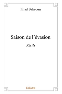 Saison de l'évasion