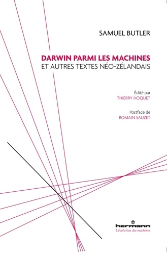 Thierry Hoquet - Samuel Butler - Darwin parmi les machines.