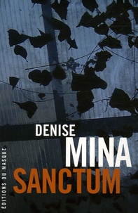 Denise Mina - Sanctum.