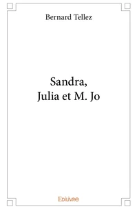 Sandra, Julia et M. Jo