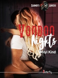 Milyi Kind - Sanmdis's Angers Tome 2 : Voodoo nights.