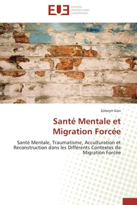 Santé mentale et migration forcée
