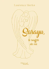 Sarayu, le souffle de vie