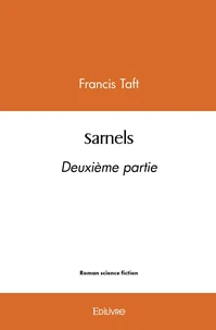 Sarnels - Deuxième partie