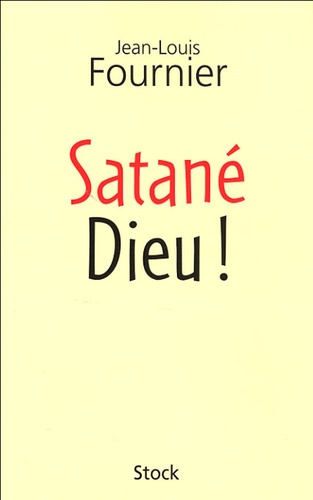 Satané Dieu !