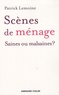 Patrick Lemoine - Scènes de ménage - Saines ou malsaines ?.