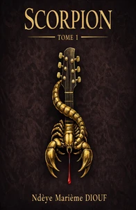 Scorpion, tome 1