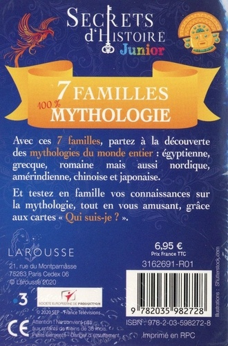 Secrets d'histoire junior. 100% 7 familles Mythologie